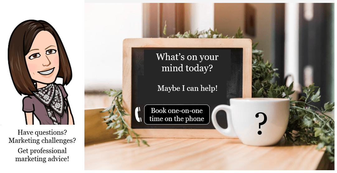 Photo showing a blackboard and a coffee cup inviting visitors to book private one-on-one phone time to get professsional marketing advice.