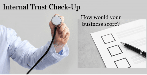 Photo of a doctor holding a stethoscope asking how your business would score on an Internal Trust Check Up.