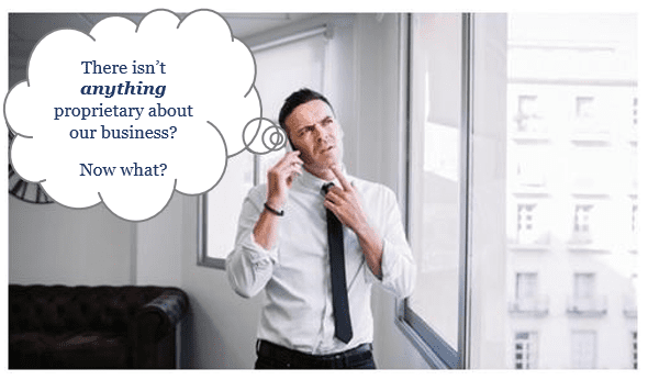 Visibly surprised and perplexed businessman just told his there is nothing proprietary about his business! Oh my!